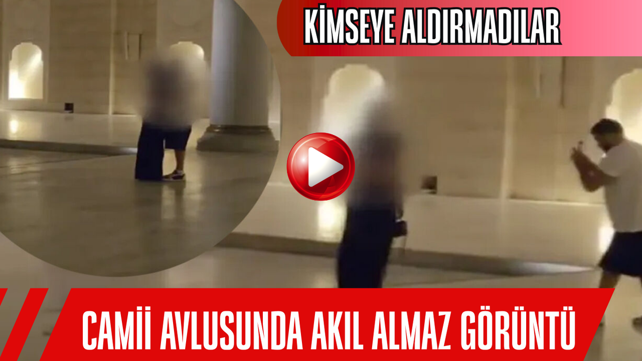 Büyük Çamlıca Camii’nde uygunsuz görüntüler, 'bu kadırı da olmaz' dedirtti