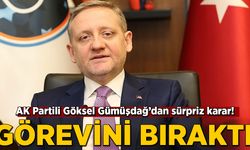 Göksel Gümüşdağ'dan sürpriz karar! Görevini bıraktı