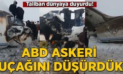 Taliban, ABD askeri uçağını düşürdüğünü duyurdu!