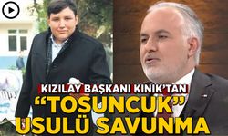 Kızılay Başkanı Kınık’tan "Tosuncuk" usulü savunma