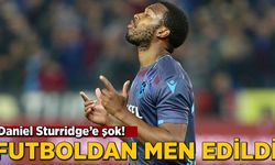 Daniel Sturridge'e futboldan men cezası!