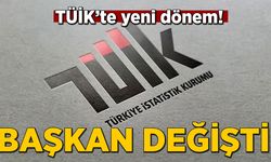 TÜİK Başkanı değişti