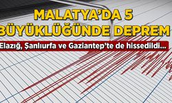 Malatya'da 5 büyüklüğünde deprem