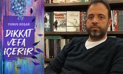 Yazar ve şair Yunus Koşar’ın son kitabı "Dikkat Vefa İçerir" sevenleriyle buluştu