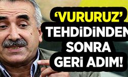 'Vururuz' tehdidinden sonra geri adım attı