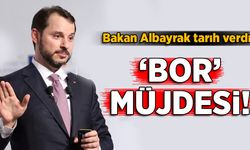 Bakan Albayrak'tan bor müjdesi