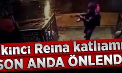 İkinci Reina katliamı son anda önlendi