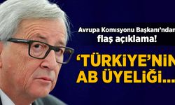 Juncker: Türkiye'nin AB üyeliği gerçekleşmeyecek!