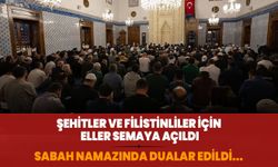 Tüm Türkiye'de  Şehitler ve Filistinliler için sabah namazında camilerde dua edildi