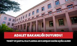 Adalet Bakanlığı duyurdu! Tehdit ve şantaj olaylarına adı karışan Hakim Gül  A. açığa alındı