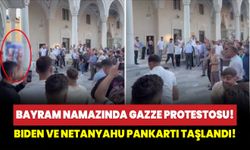 Bayram namazında Gazze protestosu! Biden ve Netanyahu pankartı taşlandı!