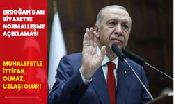Cumhurbaşkanı Erdoğan'dan siyasette normalleşme açıklaması: Muhalefetle ittifak olmaz, uzlaşı olur!