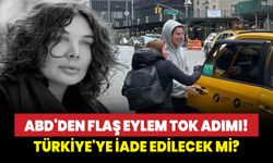 ABD'den Eylem Tok'un Türkiye'ye iadesi için flaş adım!