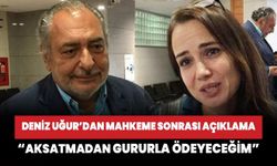 Deniz Uğur'dan mahkeme sonrası açıklama! "Aksatmadan gururla ödeyeceğim"