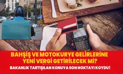 Tartışılan konuya son nokta konuldu! Bahşiş ve motokurye gelirlerine yeni vergi getirilecek mi?