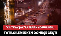 Tatilciler dönüş yolunda... 43 ilin geçiş güzergahında bulunan "kilit kavşak" Kırıkkale'de trafik yoğunluğu oluştu