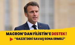 Macron’dan Filistin’e destek! “Gazze'deki savaş sona ermeli”