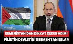 Ermenistan'dan dikkat çeken adım! Filistin devletini resmen tanıdılar