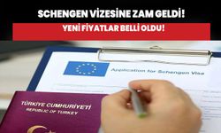 Schengen vizesine zam geldi! Yeni fiyatlar belli oldu!