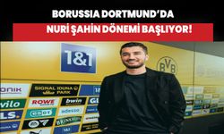 Borussia Dortmund'da Nuri Şahin dönemi başlıyor!