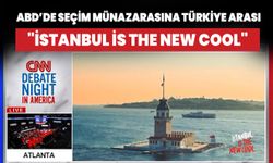 ABD'de seçim münazarasına Türkiye arası! "İstanbul İs The New Cool"