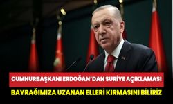 Cumhurbaşkanı Erdoğan: Bayrağımıza uzanan elleri kırmasını biliriz
