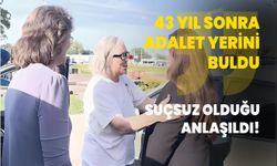 43 yıl sonra adalet yerini buldu: Suçsuz olduğu anlaşıldı!