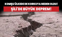 Şili'de büyük deprem! Peru'da da korkuya neden oldu