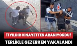 11 yıldır cinayetten aranıyordu! Terlikle gezerken yakalandı