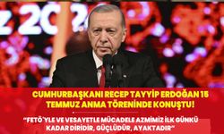 Cumhurbaşkanı Recep Tayyip Erdoğan 15 Temmuz Anma töreninde konuştu