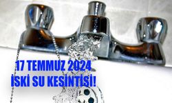 İSTANBUL SU KESİNTİSİ 17 TEMMUZ 2024! Arnavutköy’e Bayrampaşa’ya sular bugün saat kaçta gelecek?