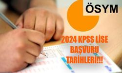 KPSS LİSE BAŞVURU 2024! KPSS lise başvurusu ne zaman yapılacak 2024?