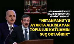 ABD Kongresi'ndeki skandal görüntüye Türkiye'den tepki! "Netanyahu'yu ayakta alkışlayan topluluk katliamın ortağıdır"