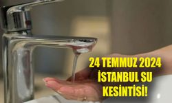 İSKİ SU KESİNTİSİ 24 TEMMUZ 2024! Bugün Sultanbeyli, Sultangazi’ye sular ne zaman gelecek?