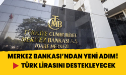 Merkez Bankası'ndan Türk lirasını destekleyecek YUVAM adımı