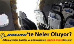 Boeing’de skandalların ardı arkası kesilmiyor!