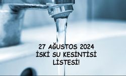 İstanbul su kesintisi SORGULAMA! 27 Ağustos 2024 Küçükçekmece’ye, Avcılar’a sular saat kaçta gelecek?