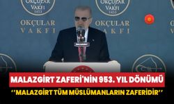 Cumhurbaşkanı Erdoğan: Malazgirt zulme karşı kenetlenmenin zaferidir