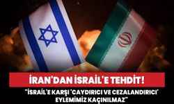 İran'dan İsrail'e tehdit! "İsrail'e karşı 'caydırıcı ve cezalandırıcı' eylemimiz kaçınılmaz"