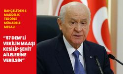 MHP Lideri Bahçeli'den 4 maddelik terörle mücadele mesajı