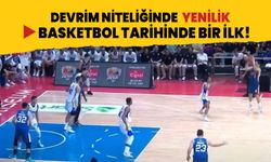 Basketbol'da 4 sayılık atış geliyor! İlk 4 sayılık basket atıldı