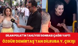 Dilan Polat'ın tahliye kararının ardından Özgür Demirtaş'tan dikkat çeken çıkış: Dilruba'yı serbest bırakın