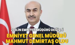 Emniyet Genel Müdürü Mahmut Demirtaş oldu