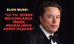 Elon Musk: "10 yıl içinde milyonlarca insan Neuralink'e sahip olacak"