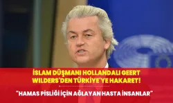 İslam düşmanı Hollandalı Geert Wilders'den Türkiye'ye hakaret!  "Hamas pisliği için ağlayan hasta insanlar"