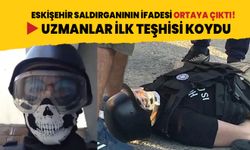 Eskişehir saldırganının ifadesi ortaya çıktı! Uzmanlar ilk teşhisi koydu: Mizantropi