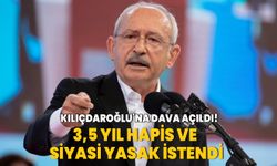 Kemal Kılıçdaroğlu’na dava! Siyasi yasak ve 3.5 yıla kadar hapis talebi