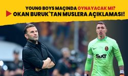 Okan Buruk'tan Muslera açıklaması! Young Boys maçında oynayacak mı?