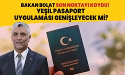 Ticaret Bakanı Bolat son noktayı koydu! Yeşil pasaport uygulaması genişleyecek mi?