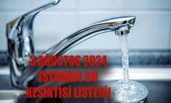 İSKİ SU KESİNTİSİNE DAİR UYARDI! 3 Ağustos 2024 Zeytinburnu’na sular saat kaçta gelecek?